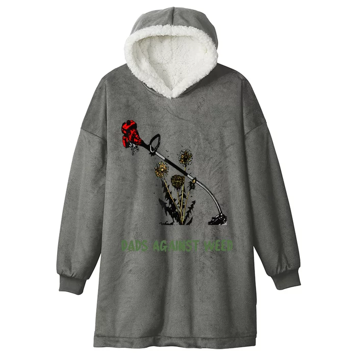 Dads Against Weed Funny Gardening Lawn Mowing Fathers Hooded Wearable Blanket