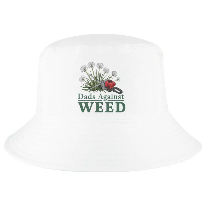 Dads Against Weed Funny Gardening Lawn Mowing Fathers Cool Comfort Performance Bucket Hat