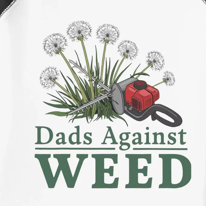 Dads Against Weed Funny Gardening Lawn Mowing Fathers Infant Baby Jersey Bodysuit