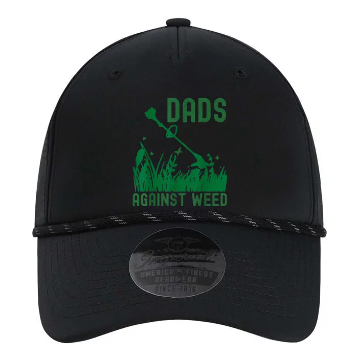 Dads Against Weed Lawn Mowing Funny Fathers Day Performance The Dyno Cap