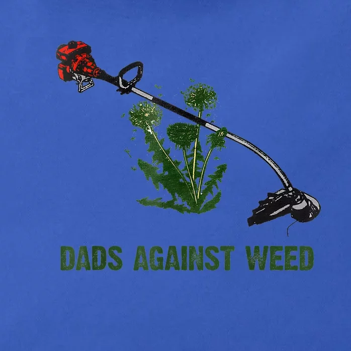 Dads Against Weed Funny Gardening Lawn Mowing Fathers Zip Tote Bag