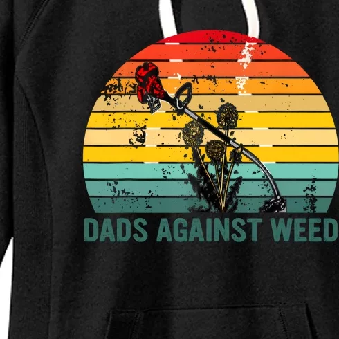 Dads Against Weed Funny Gardening Lawn Mowing Fathers Women's Fleece Hoodie