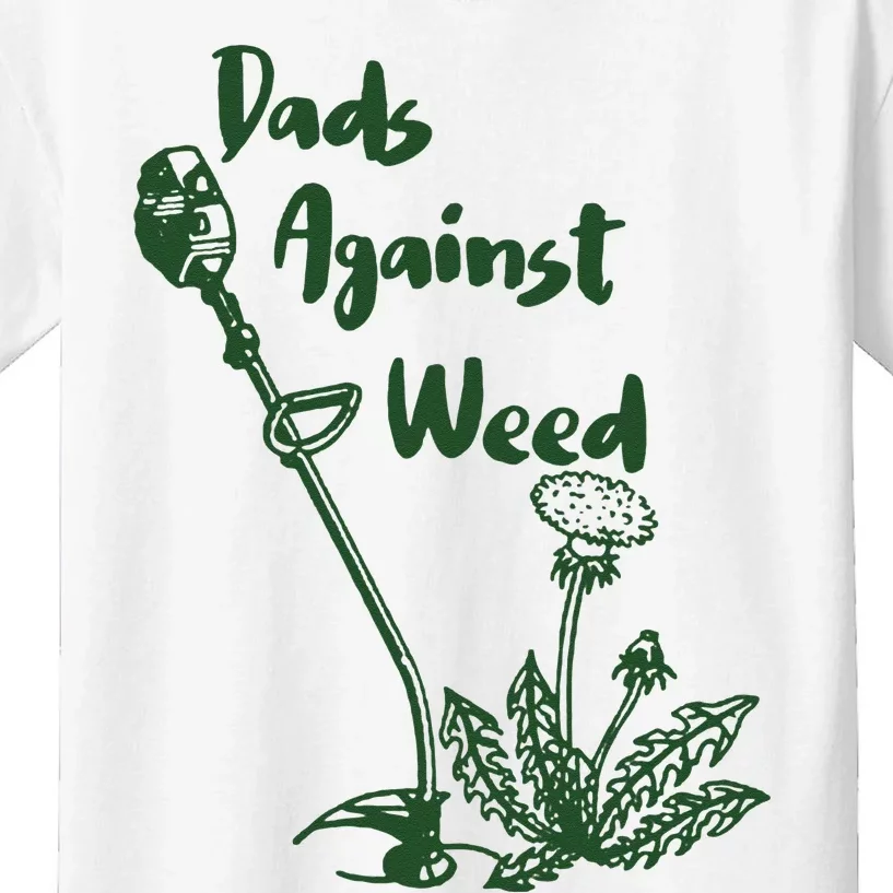 Dads Against Weed Funny Gardening Lawn Mowing Fathers Kids T-Shirt