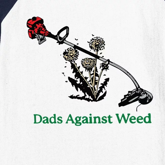 Dads Against Weed Funny Baseball Sleeve Shirt