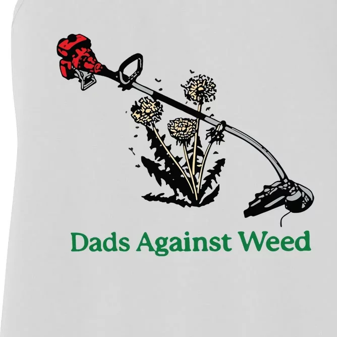 Dads Against Weed Funny Women's Racerback Tank