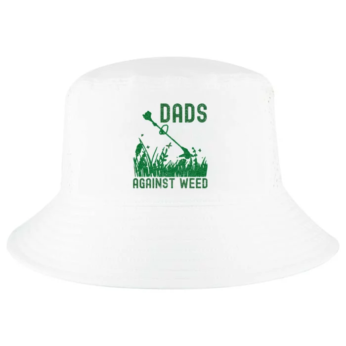 Dads Against Weed Lawn Mowing Cool Comfort Performance Bucket Hat