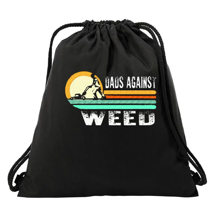 Dads Against Weed Funny Gardening Lawn Mowing Lawn Mower Men Drawstring Bag