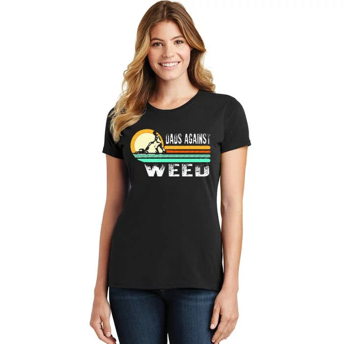 Dads Against Weed Funny Gardening Lawn Mowing Lawn Mower Men Women's T-Shirt