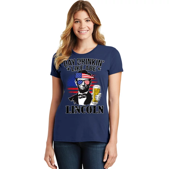 Day Drinkin' Like Abe Lincoln Women's T-Shirt