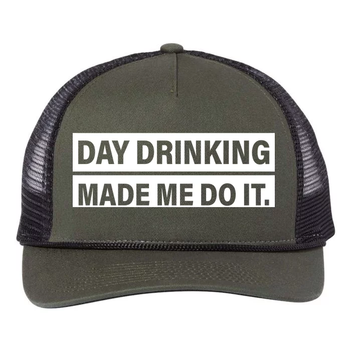 Day Drinking Made Me Do It Funny Drunk Retro Rope Trucker Hat Cap