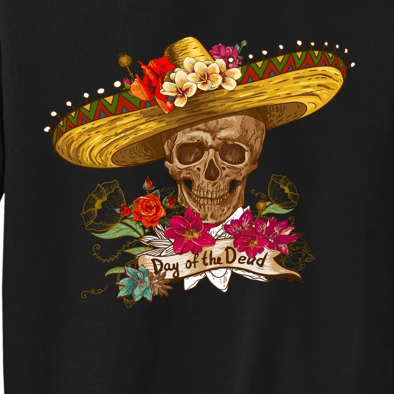 Day Of The Dead Mexican Skull Tall Sweatshirt