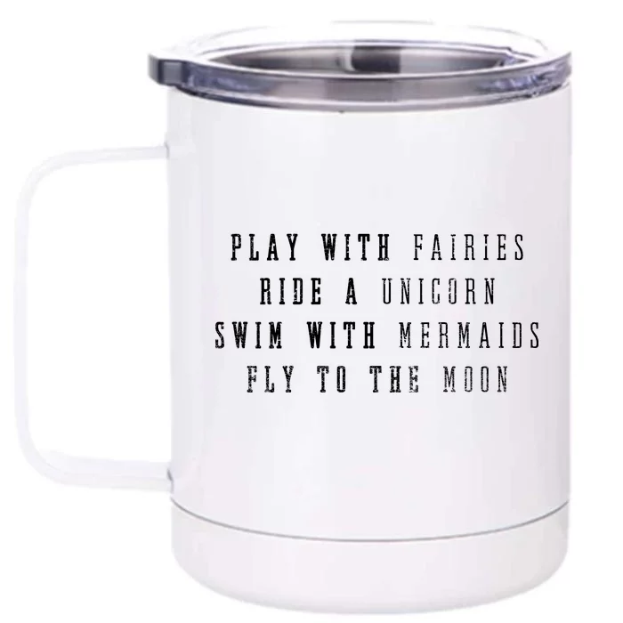 Daydreaming Fantasies Front & Back 12oz Stainless Steel Tumbler Cup