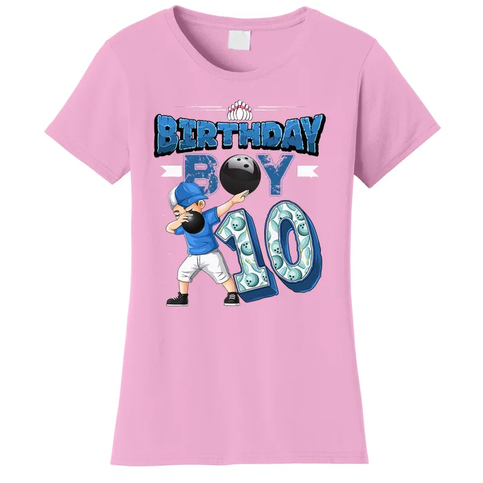 Dabbing Boy 10 Year Old Bowling Player 10th Birthday Party Women's T-Shirt