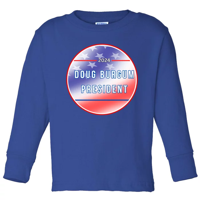 Doug Burgum 2024 Doug Burgum For Presidential Election Toddler Long Sleeve Shirt