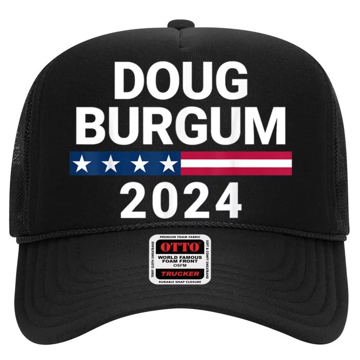 Doug Burgum 2024 Doug Burgum For Presidential Election 2024 High Crown Mesh Trucker Hat