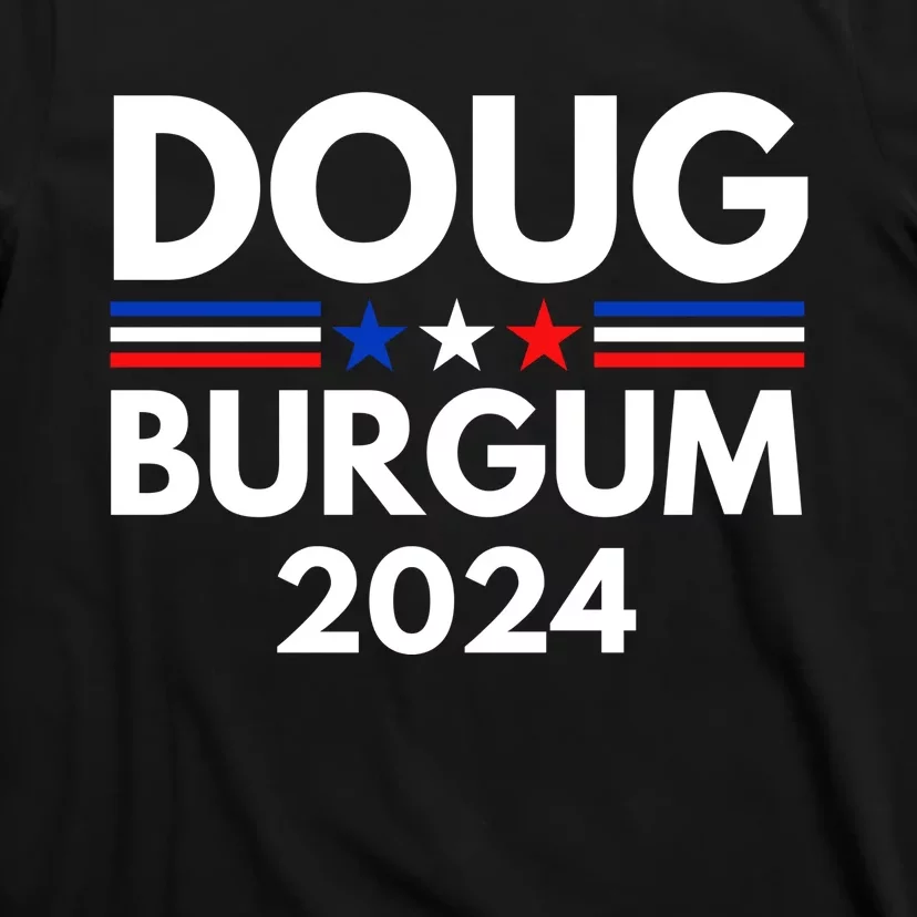 Doug Burgum 2024 Doug Burgum For Presidential Election 2024 T-Shirt