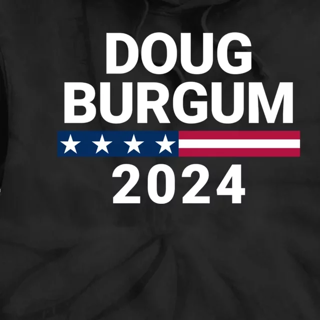 Doug Burgum 2024 Doug Burgum For Presidential Election 2024 Tie Dye Hoodie