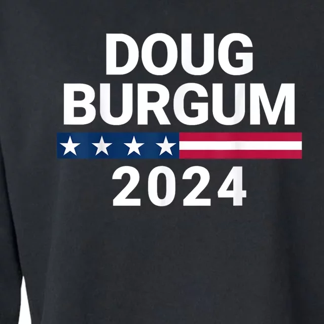 Doug Burgum 2024 Doug Burgum For Presidential Election Cropped Pullover Crew