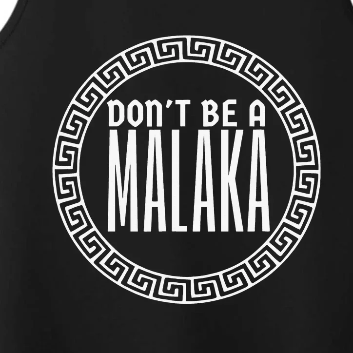 Don't Be A Malaka Medusa Greek Performance Tank