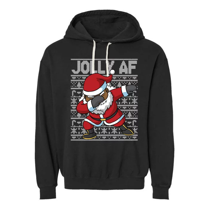 Dabbing Black African American Santa Claus Jolly Af Funny Great Gift Garment-Dyed Fleece Hoodie