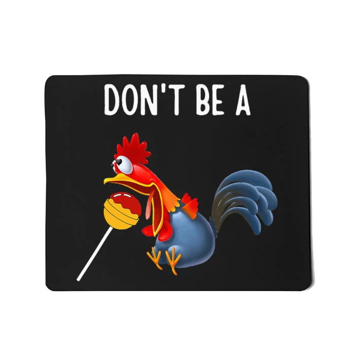 Dont Be A Cocker Sucker DonT Be A Cocktail Sucker Mousepad