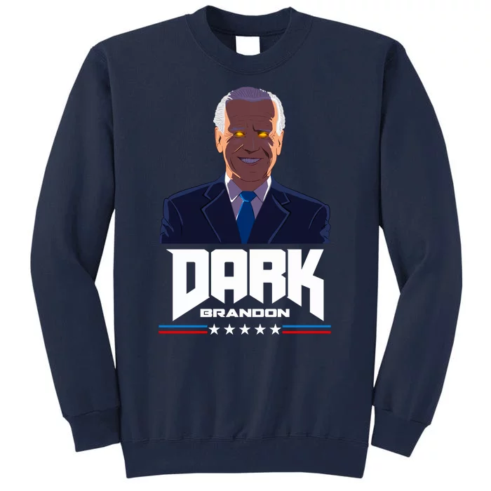 Dark Brandon Anti Joe Biden Tall Sweatshirt