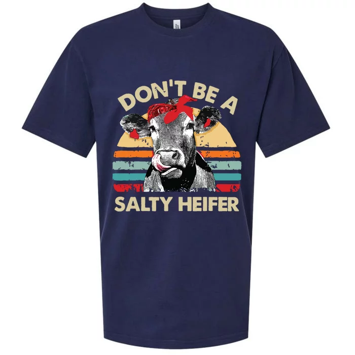 Dont Be A Salty Heifer Cows Lover Gift Vintage Farm Sueded Cloud Jersey T-Shirt