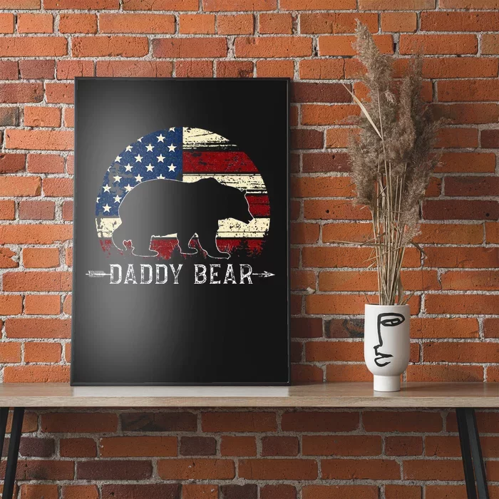 Daddy Bear American Flag 4th Of July Fathers Day Poster