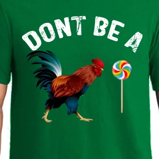 Dont Be A Sucker Funny Cock Rooster Fathers Day Pajama Set