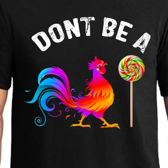 Dont Be A Sucker Funny Cock Rooster Fathers Day Pajama Set