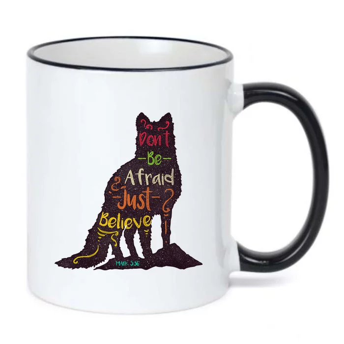 DonT Be Afraid Just Believe Black Color Changing Mug