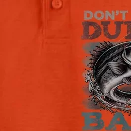 Dont Be A Dumb Bass Funny Bass Fishing Dad Jokes Dry Zone Grid Performance Polo