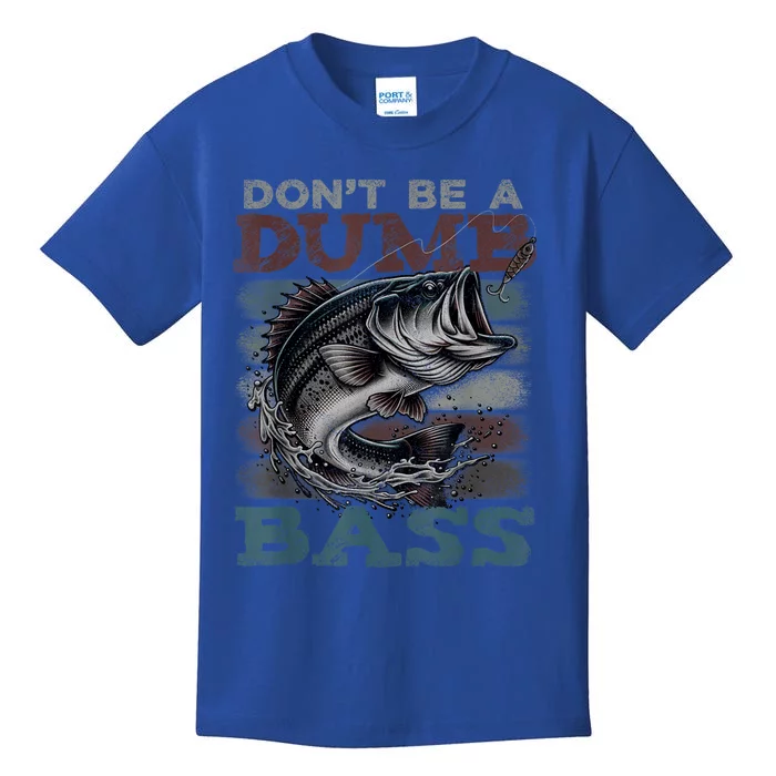 Dont Be A Dumb Bass Funny Bass Fishing Dad Jokes Kids T-Shirt