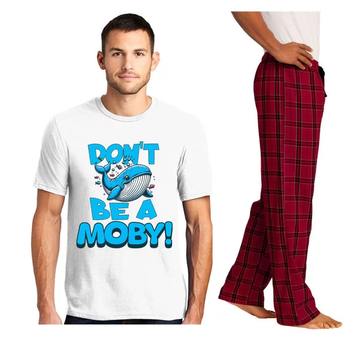 DonT Be A Moby Funny Whale Literary Humor Pajama Set