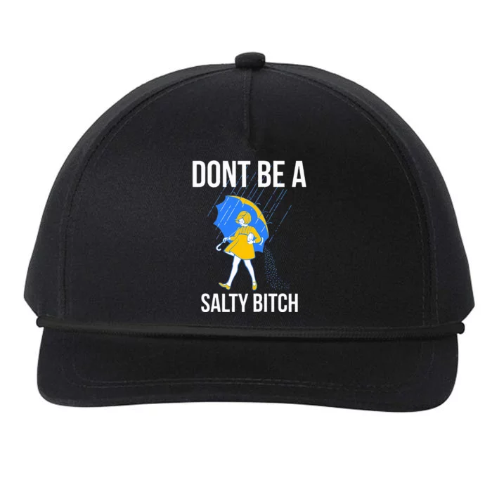 DonT Be A Salty Snapback Five-Panel Rope Hat