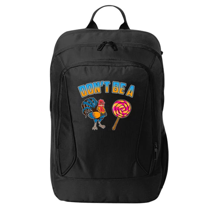 Dont Be A Sucker City Backpack