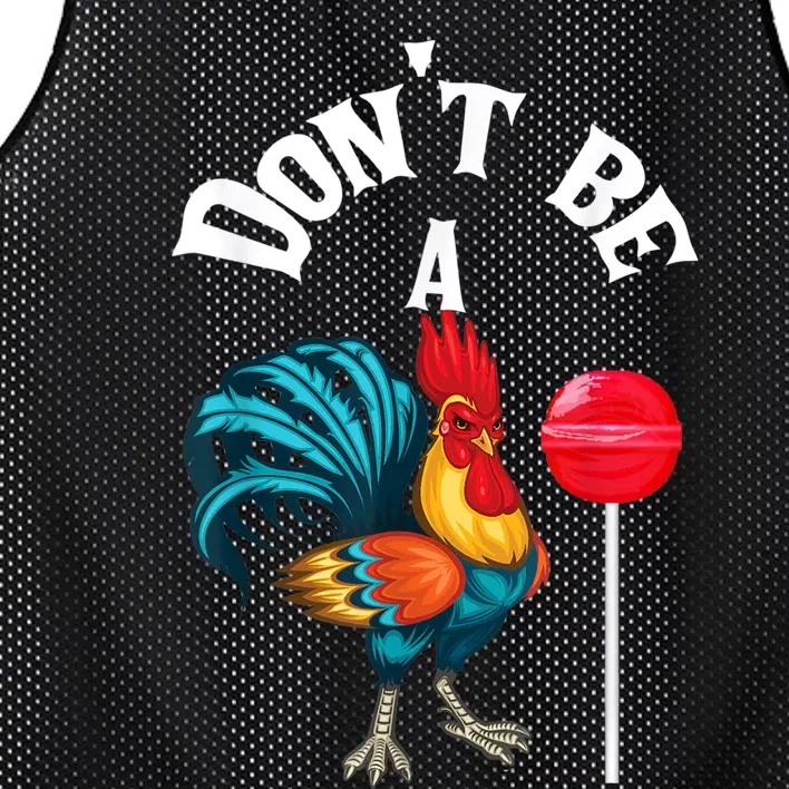 Dont Be A Cock Or A Sucker Mesh Reversible Basketball Jersey Tank