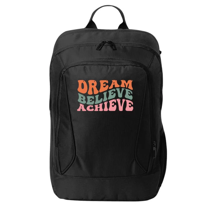 Dream Believe Achieve Positive Quote City Backpack