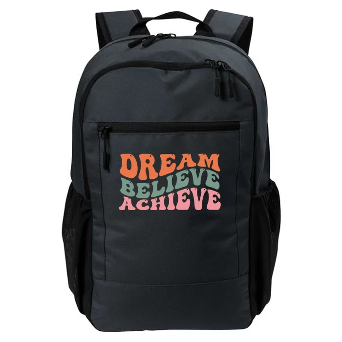 Dream Believe Achieve Positive Quote Daily Commute Backpack