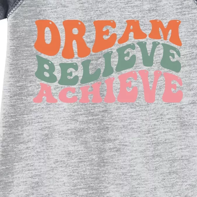 Dream Believe Achieve Positive Quote Infant Baby Jersey Bodysuit