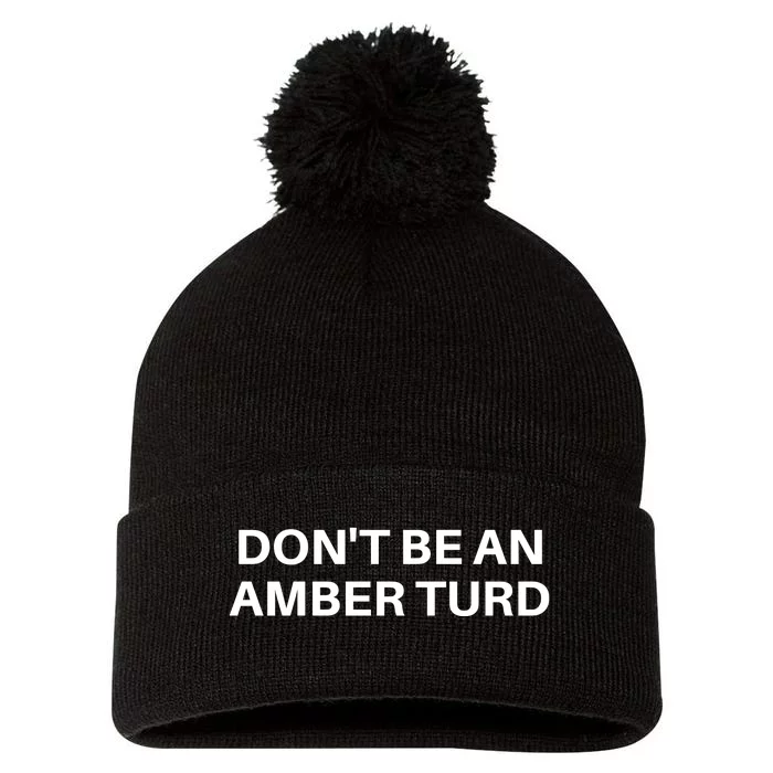 Don't Be An Amber Turd Funny Justice For Johnny Pom Pom 12in Knit Beanie