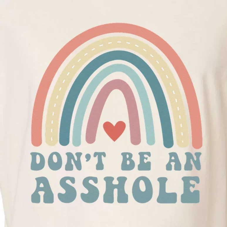 Don't Be An Asshole Funny Garment-Dyed Women's Muscle Tee