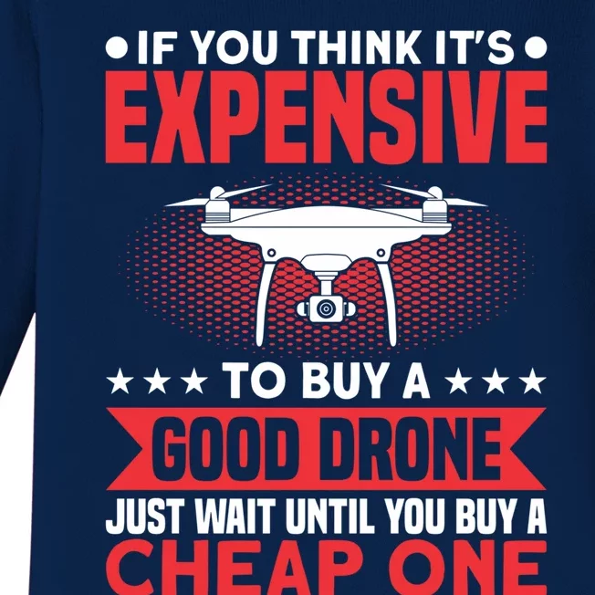 Drone Buy A Good Drone Drone Pilot Gift Baby Long Sleeve Bodysuit