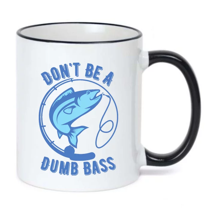 DonT Be A Dumb Bass Fishing Googan Fisherman Loves To Fish Black Color Changing Mug