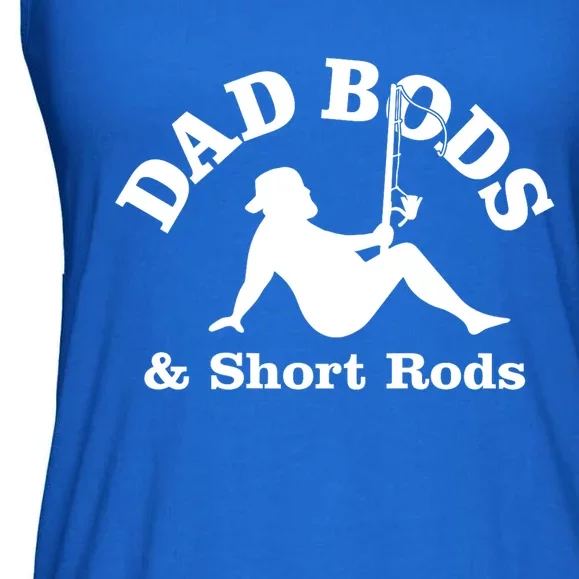 Dad Bods And Short Rods Funny Man Fishing Lovers Ladies Essential Flowy Tank