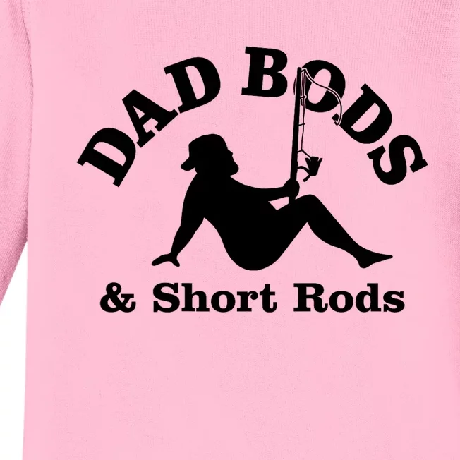 Dad Bods And Short Rods Funny Man Fishing Lovers Baby Long Sleeve Bodysuit