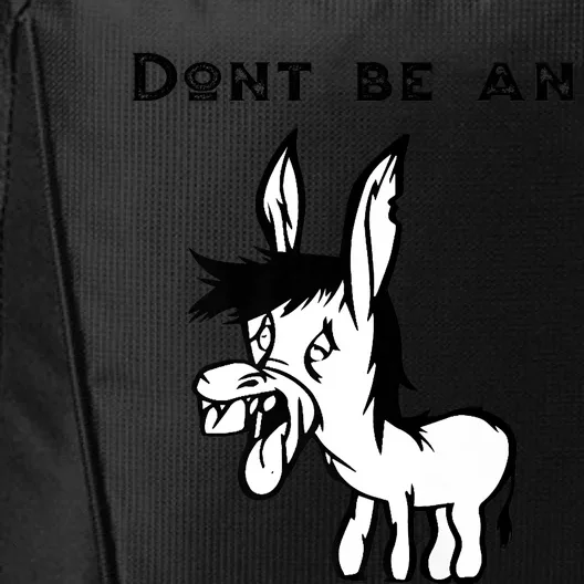 Don't Be A Donkey City Backpack