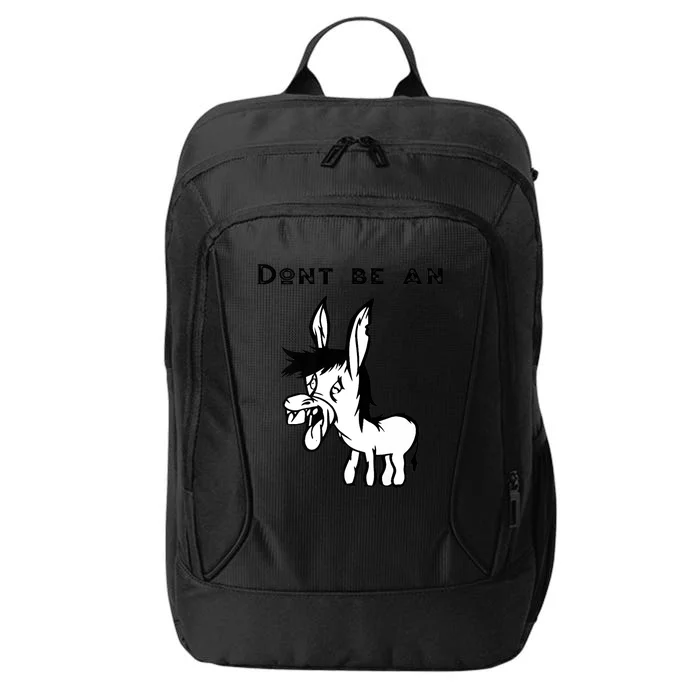 Don't Be A Donkey City Backpack