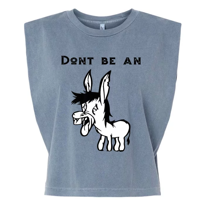 Don't Be A Donkey Garment-Dyed Women's Muscle Tee