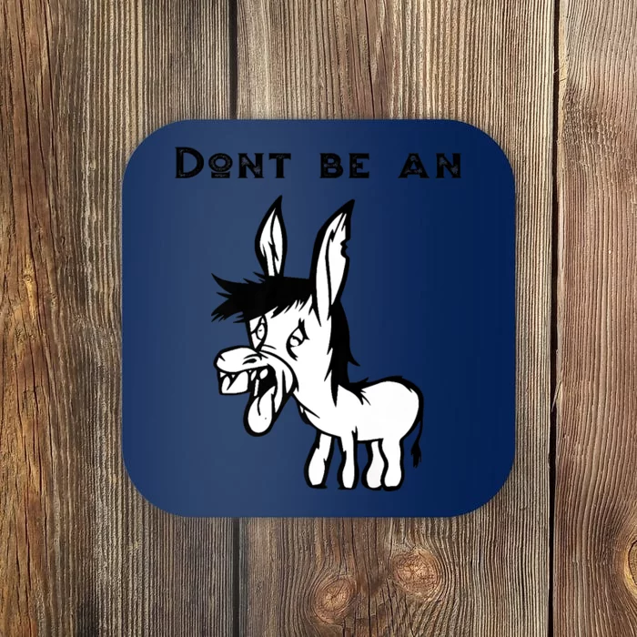 Don't Be A Donkey Coaster